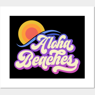 Aloha Beaches Posters and Art